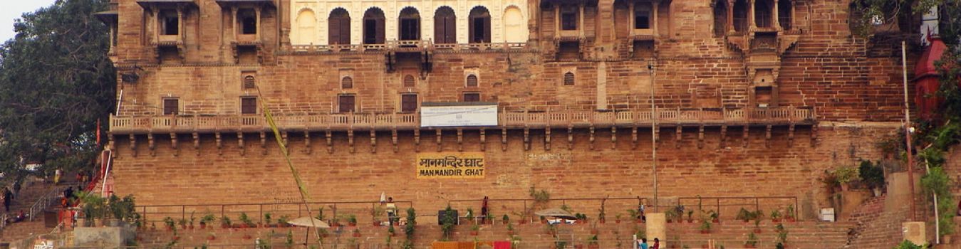 Man Mandir Ghat - Significant Landmark in Kashi, Varanasi
